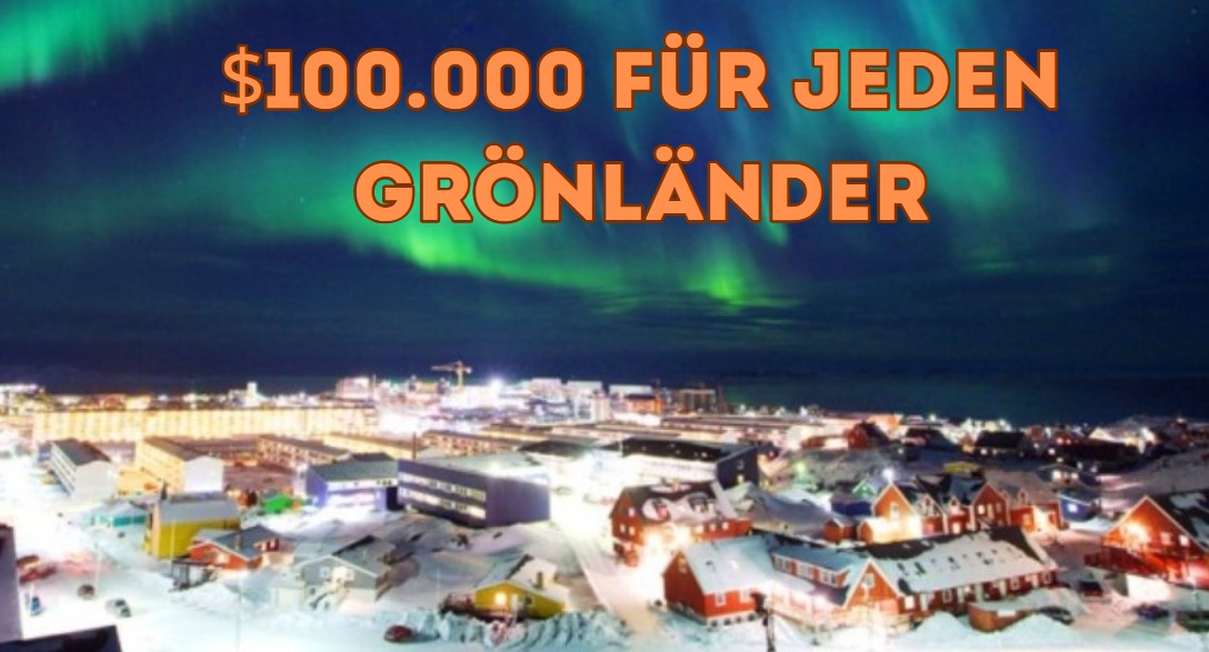 USA bietet $100.000 für jeden Grönländer