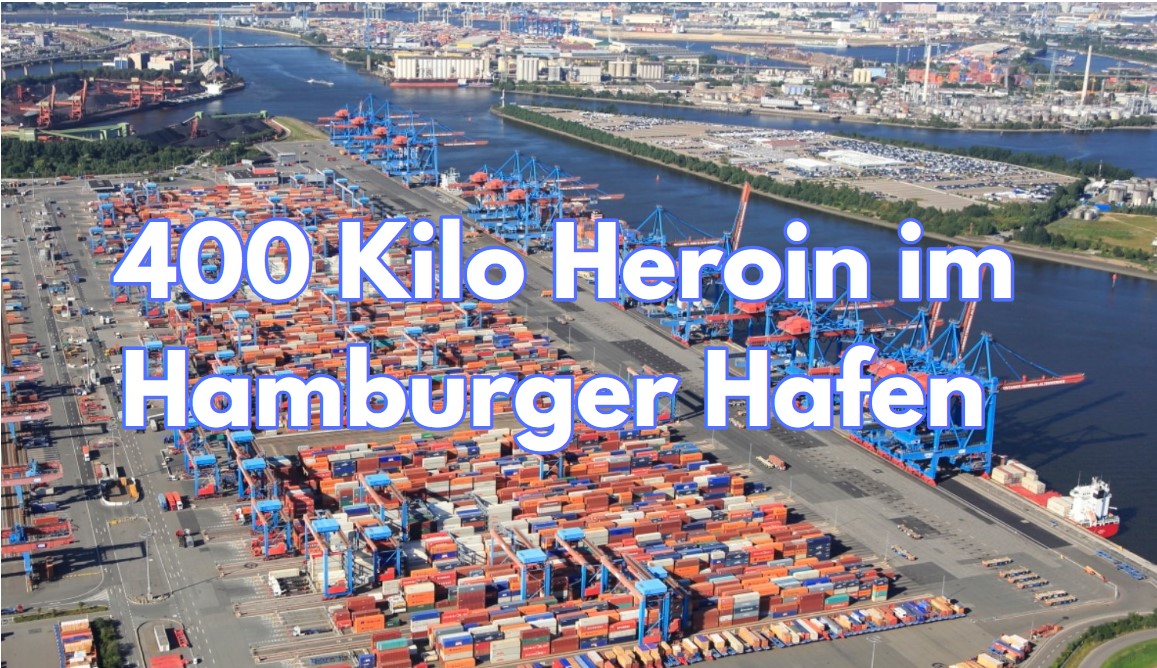 400 Kilo Heroin im Hamburger Hafen gefunden