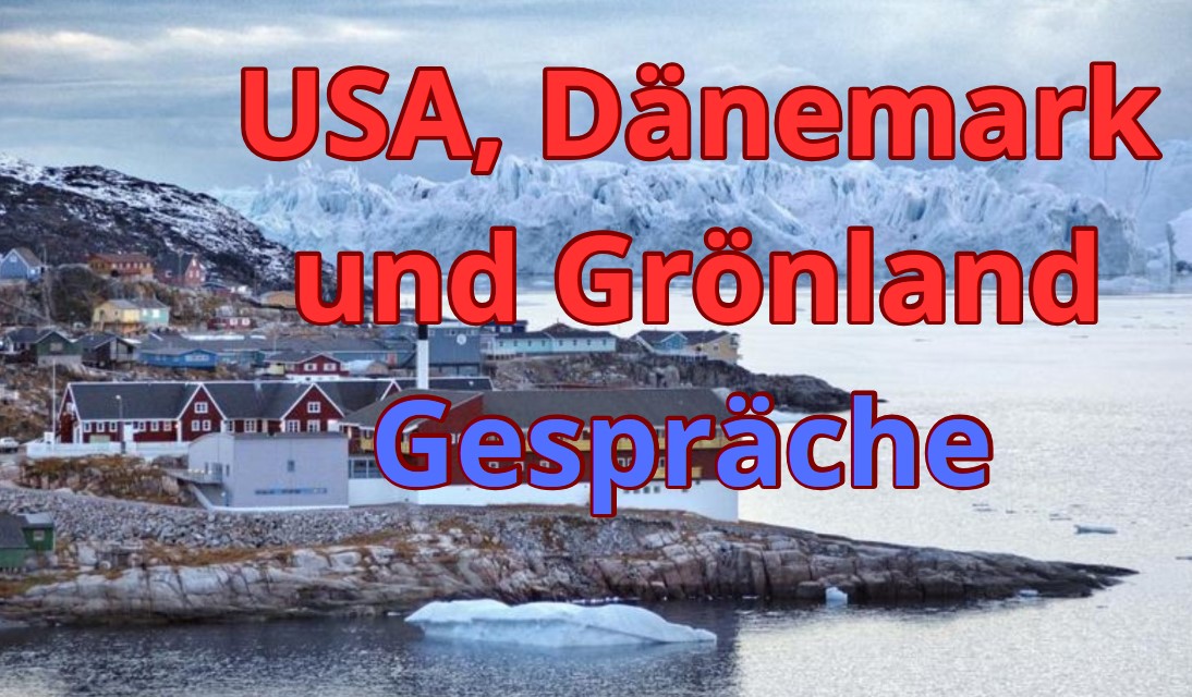 USA, Dänemark und Grönland starten Gespräche