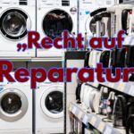 Recht auf Reparatur: Deutschland plant neue Pflichten für Hersteller